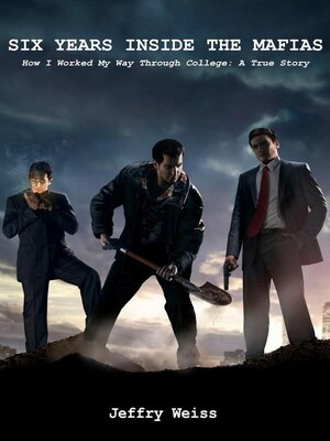 cover image of Six Years Inside the Mafias